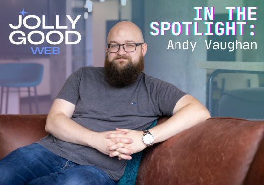 In The Spotlight with: Andy Vaughan